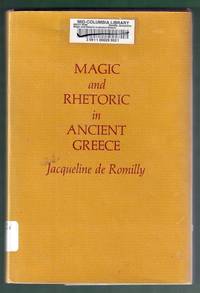 Magic and Rhetoric in Ancient Greece