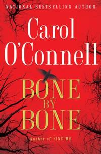 Bone by Bone by O&#39;Connell, Carol