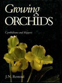 image of Growing Orchids: Cymbidiums and Slippers (Bk. 1)