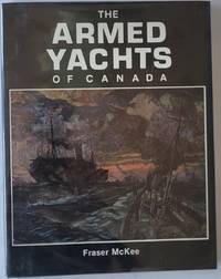 The Armed Yachts of Canada