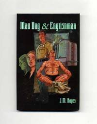 Mad Dog & Englishman  - 1st Edition/1st Printing