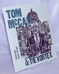 Tom McCall &amp; The Vortex by Mirk, Sarah [and] Daniel Duford - 2010