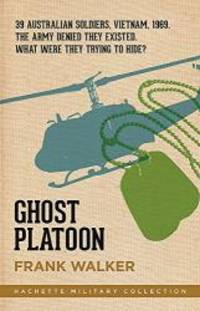 Ghost Platoon by Frank Walker - 2015-07-28