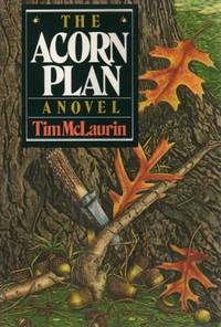 The Acorn Plan by McLaurin, Tim - 1988