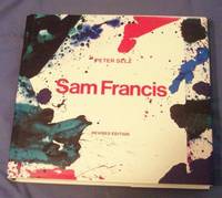 SAM FRANCIS by Selz, Peter; Einstein, Susan - 1975