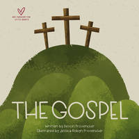 The Gospel : A Theological Primer Series