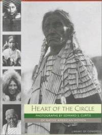 Heart of the Circle : Photographs by Edward S. Curtis of Native American Women