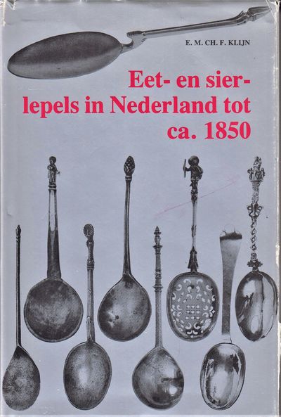 Eet- en sierlepels in Nederland tot ca. 1850