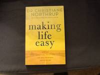 image of Making Life Easy: How the Divine Inside Can Heal Your Body and Your Life