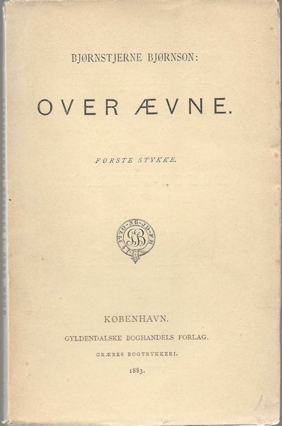 Over Ævne. Første stykke