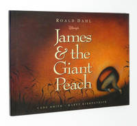 Disney&#039;s James and the Giant Peach by Karey, Kirkpatrick; Lane Smith; Roald Dahl - 1996