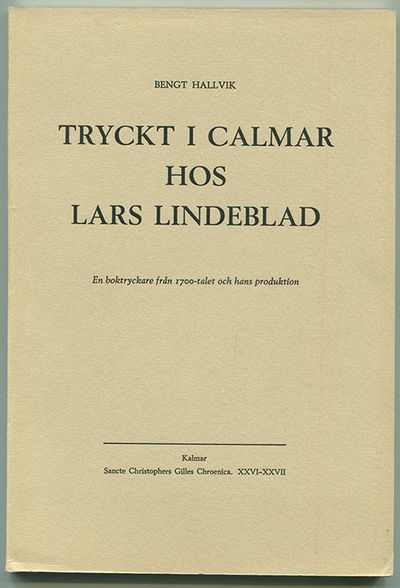 Tryckt i Calmar hos Lars Lindeblad. En…