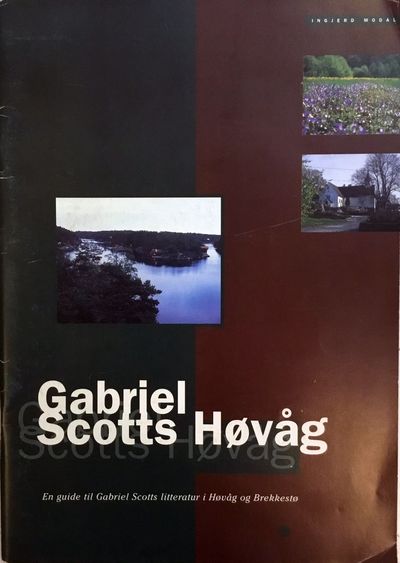 Gabriel Scotts Høvåg. En guide til Gabriel Scotts…