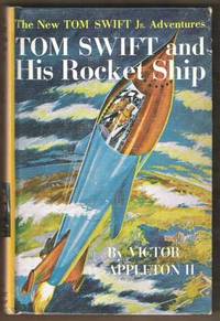 TOM SWIFT AND HIS ROCKET SHIP The New Tom Swift Jr. Adventures #3