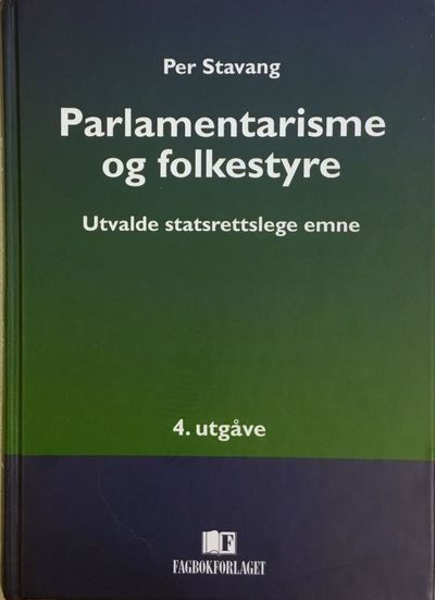 Parlamentarisme og folkestyre. Utvalde…