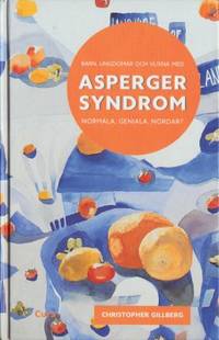 Barn, ungdomar och vuxna med asperger syndrom.…