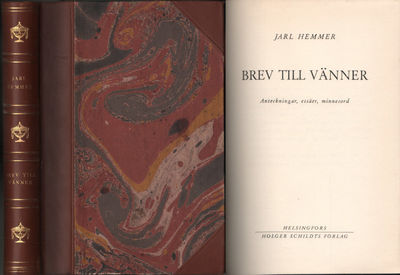 BREV TILL VÄNNER. Anteckningar, essäer, minnesord.