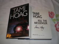 image of Kill The Messenger: Signed