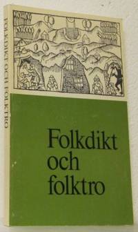 Folkdikt och folktro.
