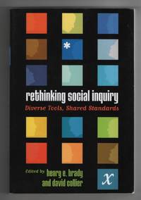 Rethinking Social Inquiry Diverse Tools, Shared Standards