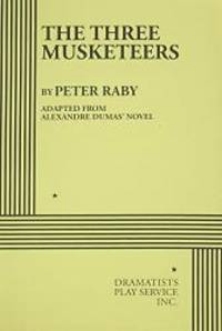 image of The Three Musketeers - Acting Edition