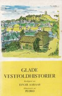 Glade Vestfoldhistorier