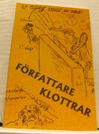 Författare klottrar. I urval och presentation av…