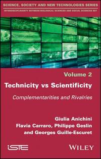 Technicity vs Scientificity: Complementarities and Rivalries