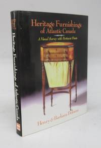 cover of Heritage Furnishings of Atlantic Canada: A Visual Survey with Pertinent Points