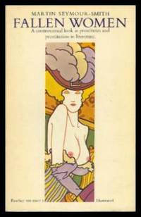 image of FALLEN WOMEN - A Controversial Look at Prostitutes and Prostitution in Literature