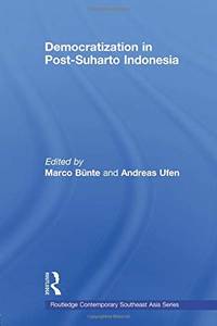 Democratization in Post-Suharto Indonesia