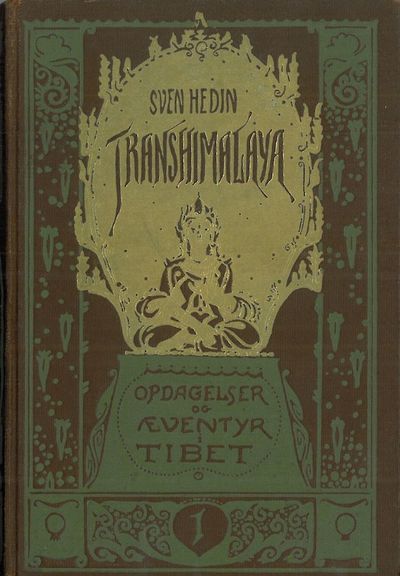 Transhimalaya. Opdagelser og æventyr i Tibet.…