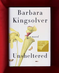 cover of Unsheltered: A Novel. First Edition, First Printing, B&N Exclusive Afterword