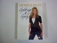 image of Getting a Grip: On My Game, My Body, My Mind... My Self