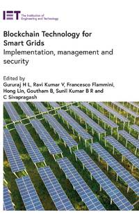Blockchain Technology for Smart Grids: Implementation, management and security