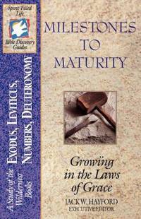 Milestones to Maturity