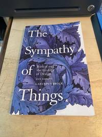 The Sympathy of Things: Ruskin and the Ecology of Design