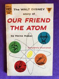 (The Walt Disney Story of) Our Friend the Atom