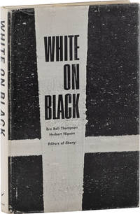 White on Black: The Views of Twenty-Two White Americans on the Negro