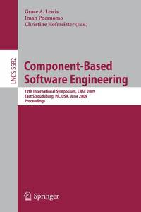 Component-Based Software Engineering : 12th International Symposium, CBSE 2009 East Stroudsburg,...