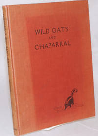 Wild Oats and Chaparral