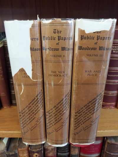 THE PUBLIC PAPERS OF WOODROW WILSON [3 VOLUMES]