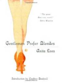 Gentlemen Prefer Blondes by Anita Loos - 1998-05-08