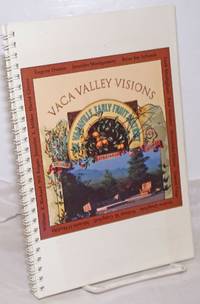 image of Vaca Valley visions: A Sense of Time and Place. June 1, 1996 - November 3, 1996