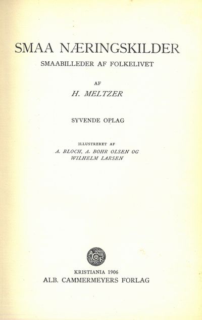 Smaa næringskilder. Smaabilleder af folkelivet.…