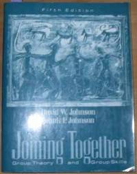 cover of Joining Together: Group Theory and Group Skills