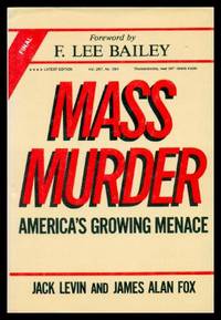 image of MASS MURDER - America's Growing Menace