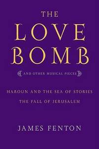 The Love Bomb and Other Musical Pieces