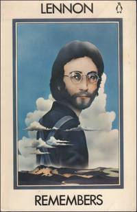 LENNON REMEMBERS. The Rolling Stone Interviews.