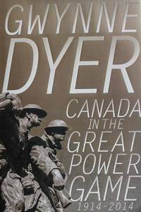 image of Canada in the Great Power Game 1914-2014